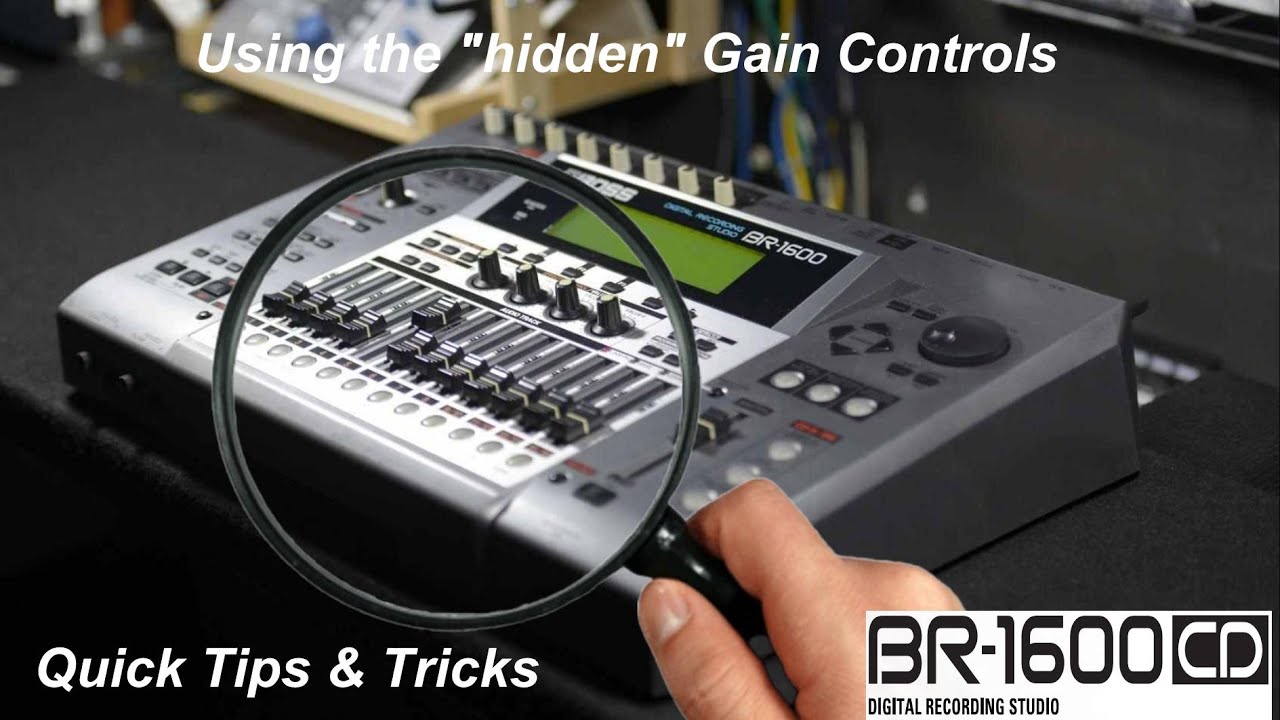Boss BR 1600 Tips and Tricks - The Hidden Gain Controls