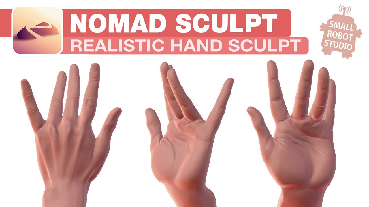 Nomad Sculpt: Руки шаг за шагом