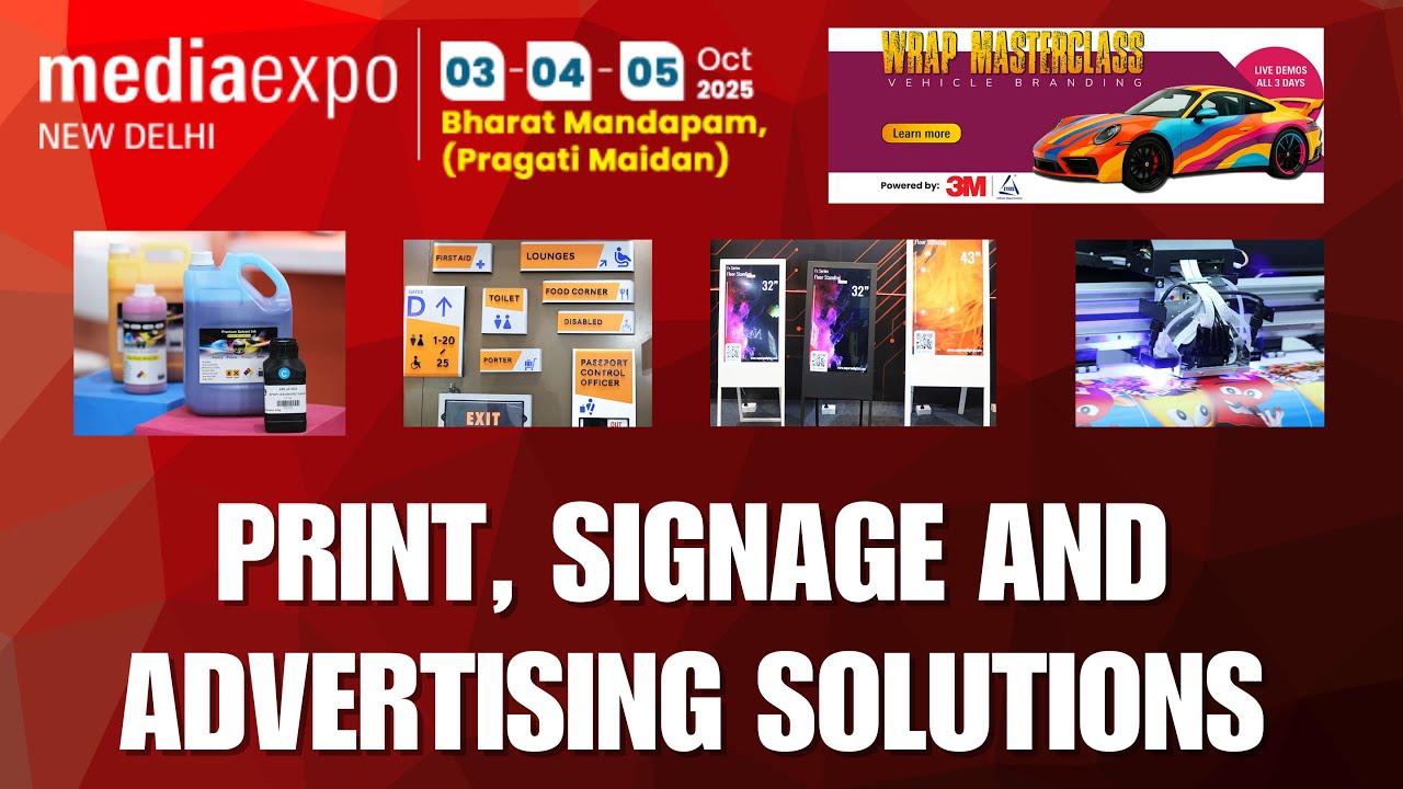🔥 Media Expo 2025 Delhi – Biggest Printing, Signage & Advertising Event in India!