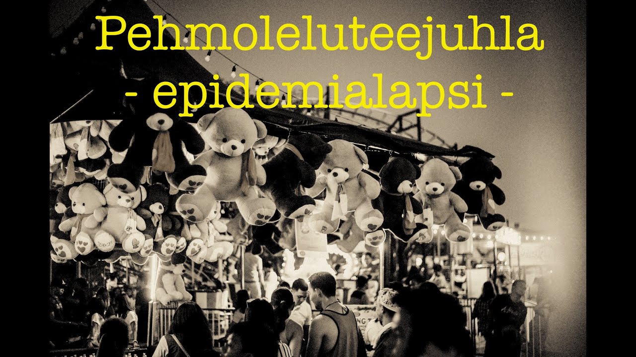 Pehmoleluteejuhla (remastered) - Näin unta...