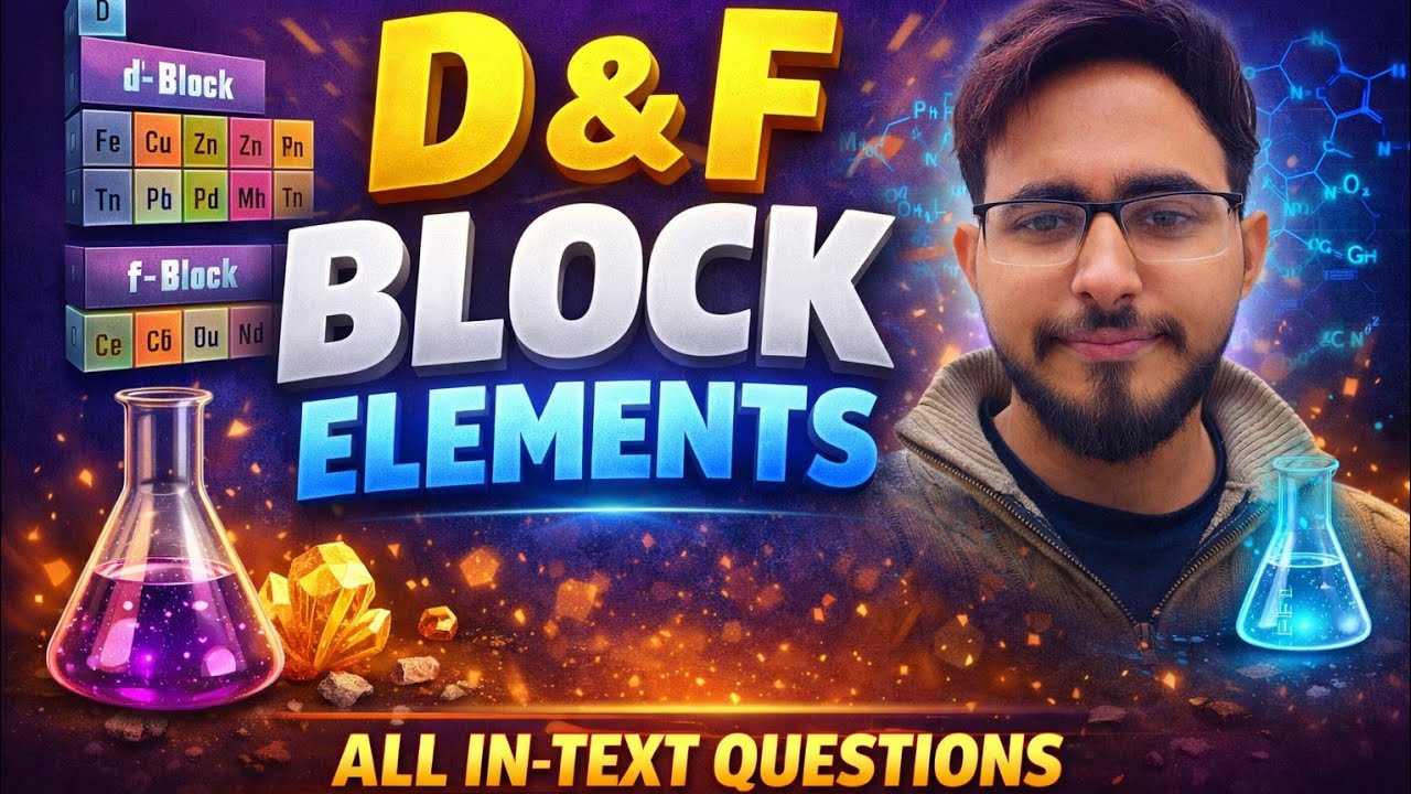 D and F block elements | All Intext questions solution with detailed explanation | By Nirbhay sir 