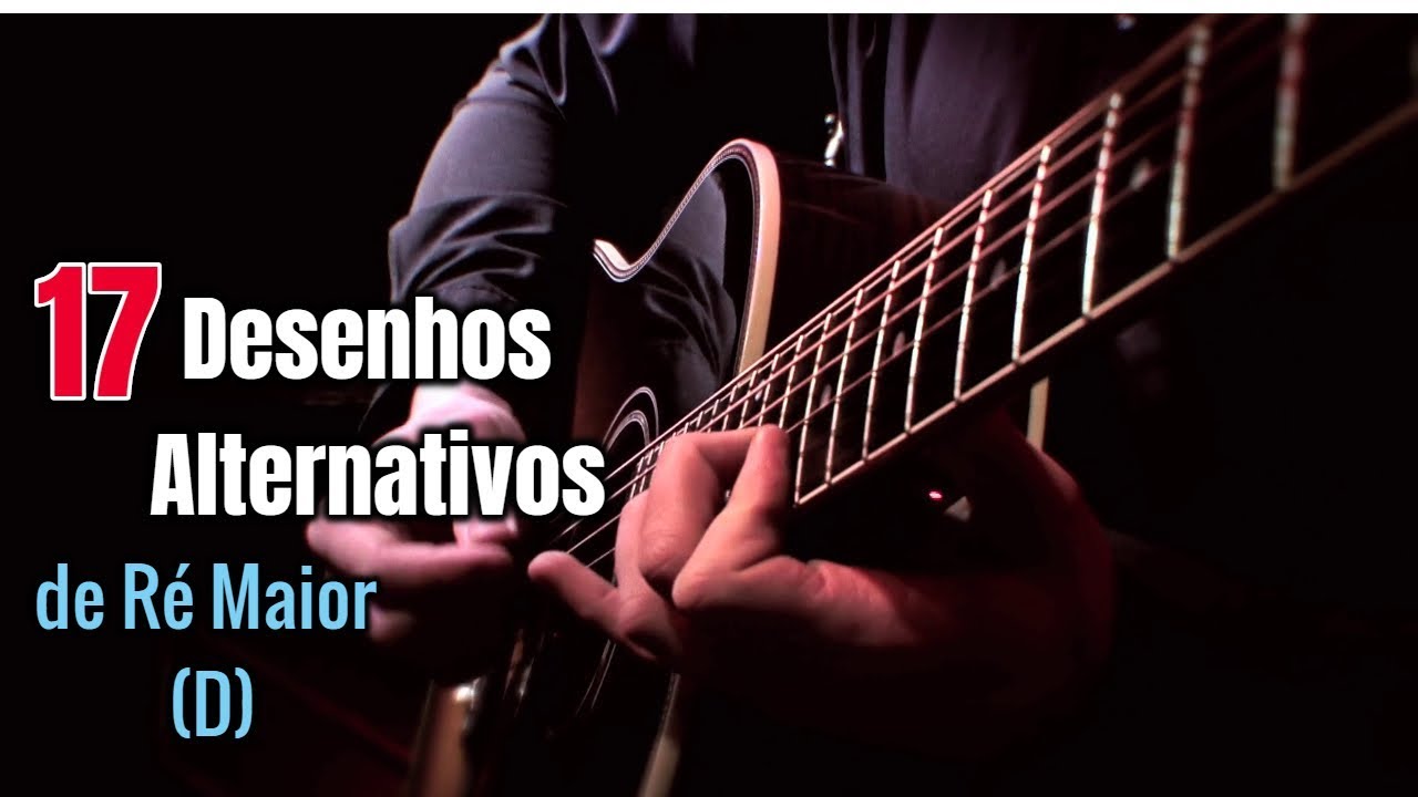 Várias formas de se tocar o mesmo acorde | D (Ré Maior)
