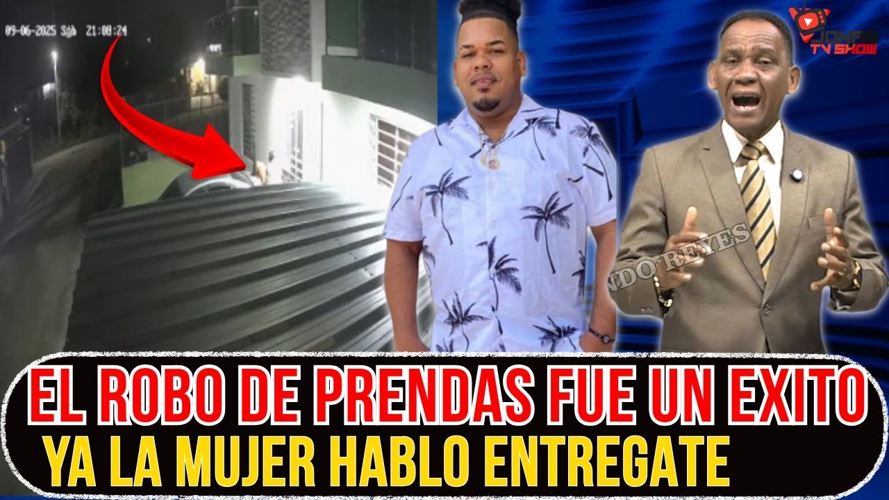 LA MUJER FUE QUIEN VENDIO LAS PRENDAS ROBADAS ENTREGATE DIONIS SE TE VIO LA CARITA