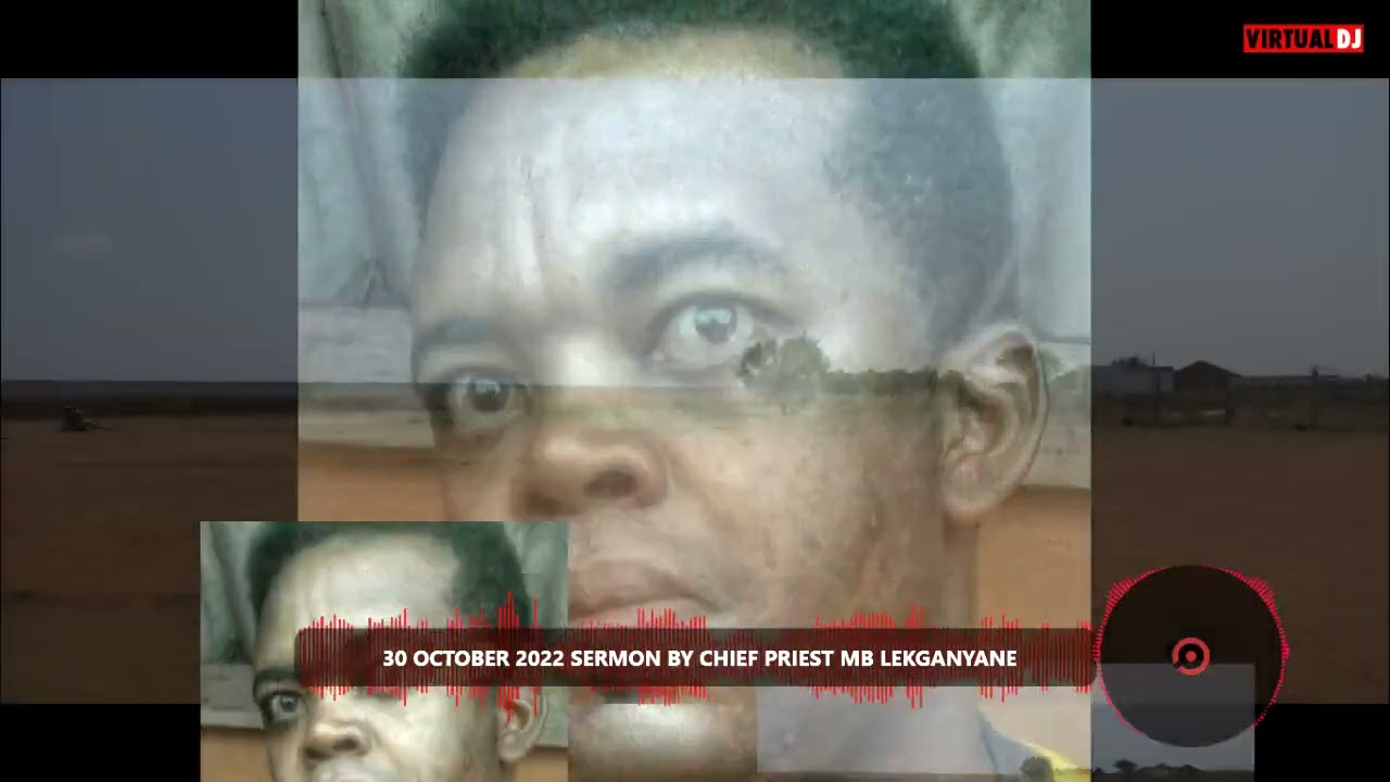 30 October 2022 Sermon by Chief Priest MB Lekganyane in Jerusalem, Ga Mampuru