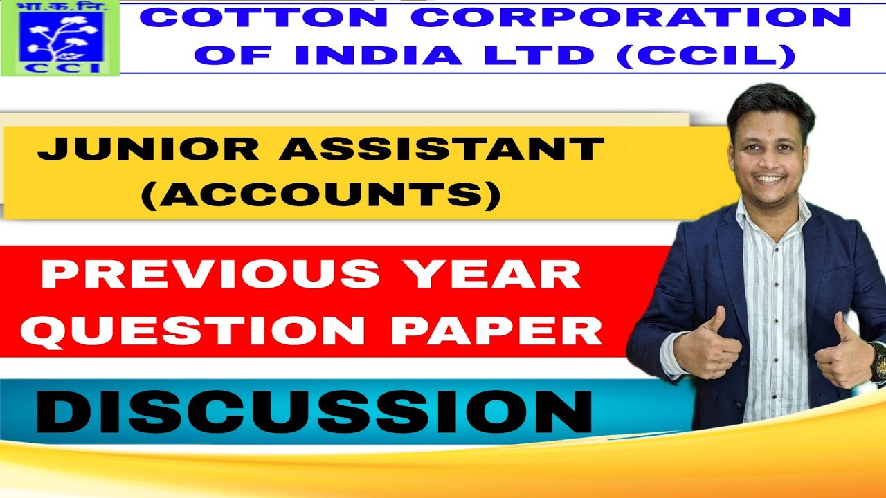 Cotton Corporation of India Ltd (CCIL) Junior Assistant Accounts Previous year question paper