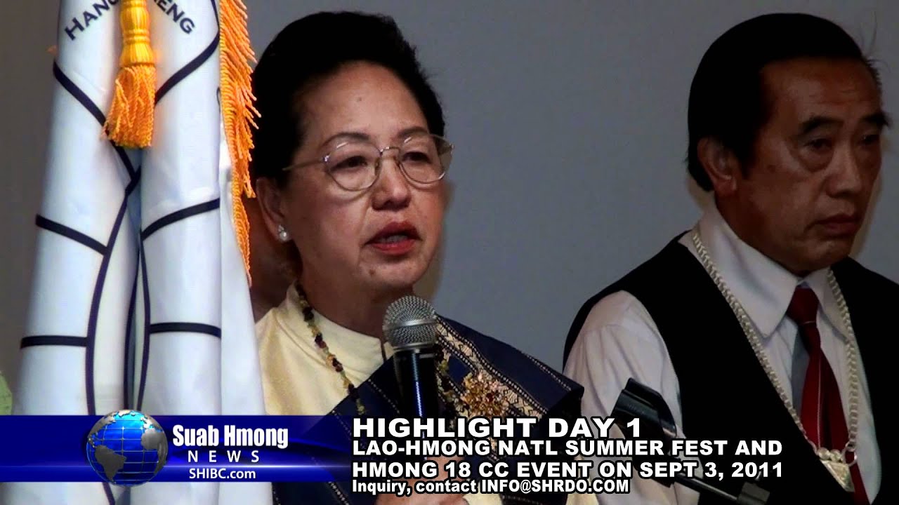 SHIBC News: Highlight Day 1 2011 Lao-Hmong Natl Summer Fest and Hmong 18 CC Event