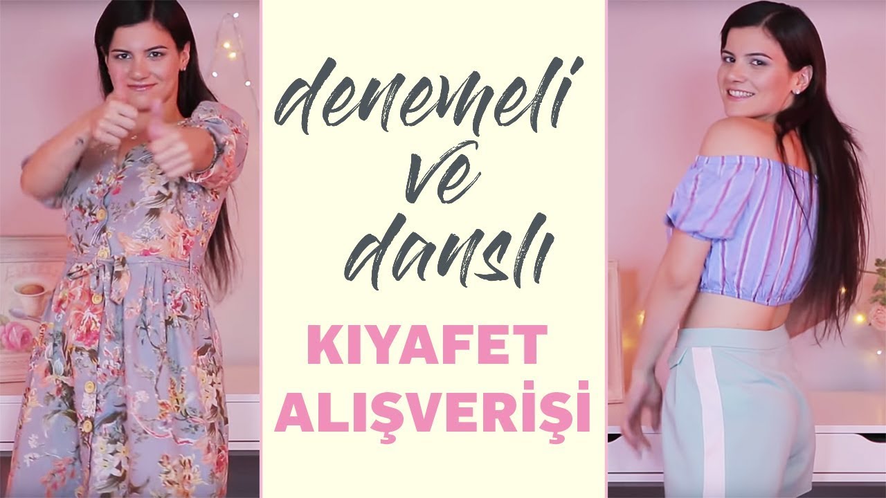 Denemeli ve Danslı Kıyafet Alışverişi💃💃