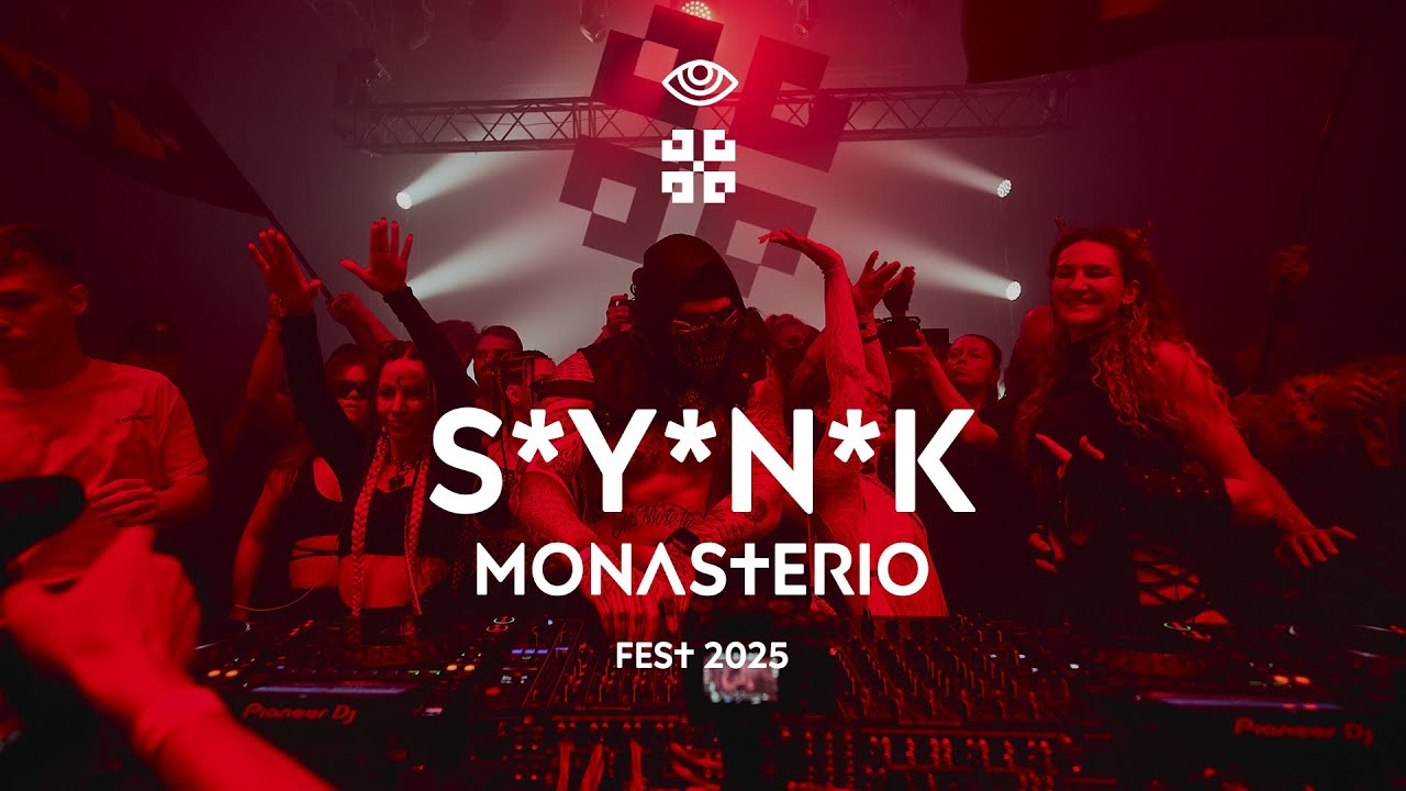 S*Y*N*K @ Monasterio Fest 2025