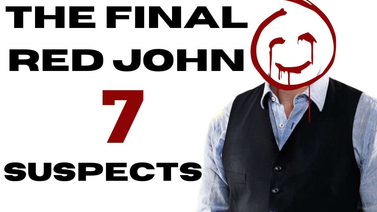 WHO WAS RED JOHN ? The prime suspects in The Mentalist