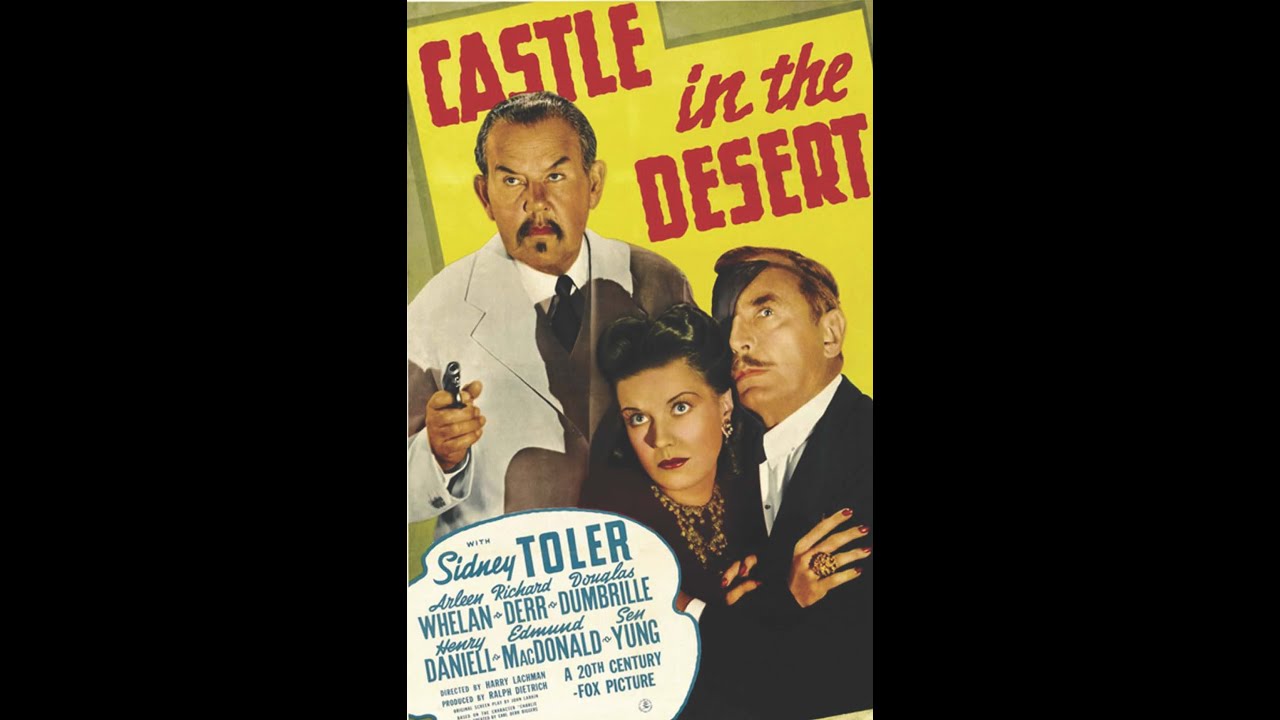 Charlie Chan - Castle in the Desert #charliechan #mystery #murdermystery