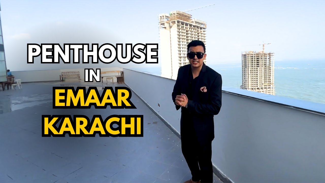 Sea Facing PENTHOUSE in Emaar Karachi | Tour & Investment Opportunity