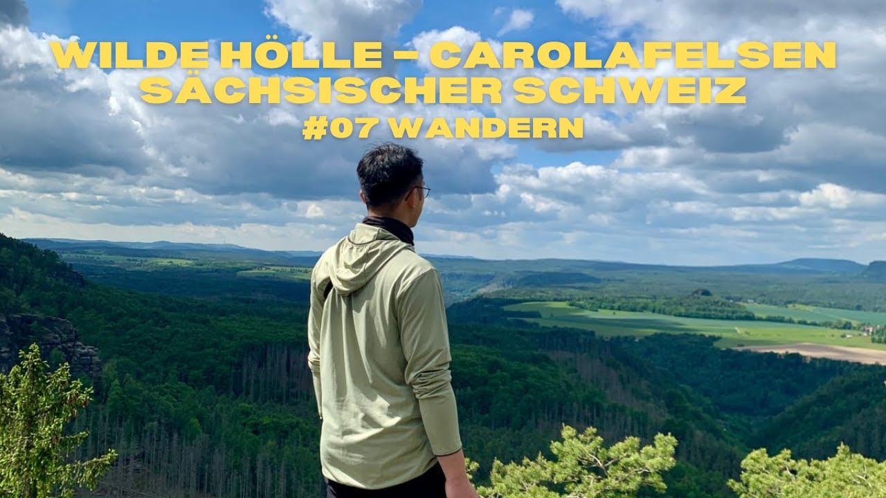 #07 Wandern ở Đức - Sächsischer Schweiz - Wilde Hölle – Carolafelsen Runde von Schmilka.