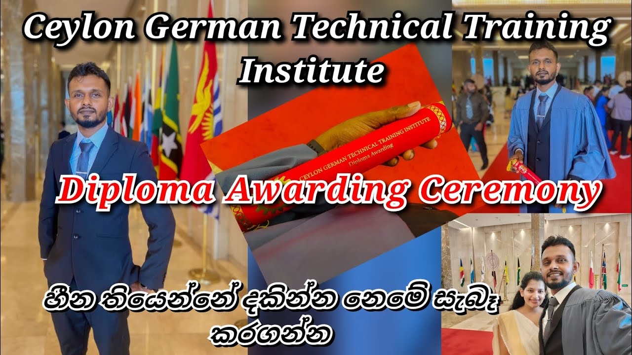 Ceylon German Technical Training Institute Diploma Awarding Ceremony #graduation #diploma #chanu