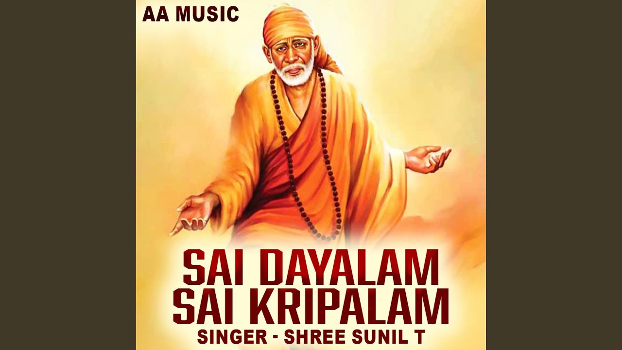 Sai Dayalam Sai Kripalam