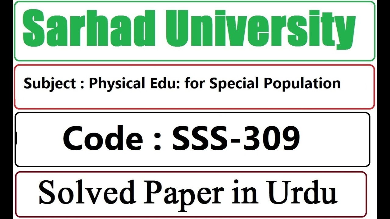 Sarhad University Notes in Urdu  | Physical Edu: for Special Population |  Code : SSS-309