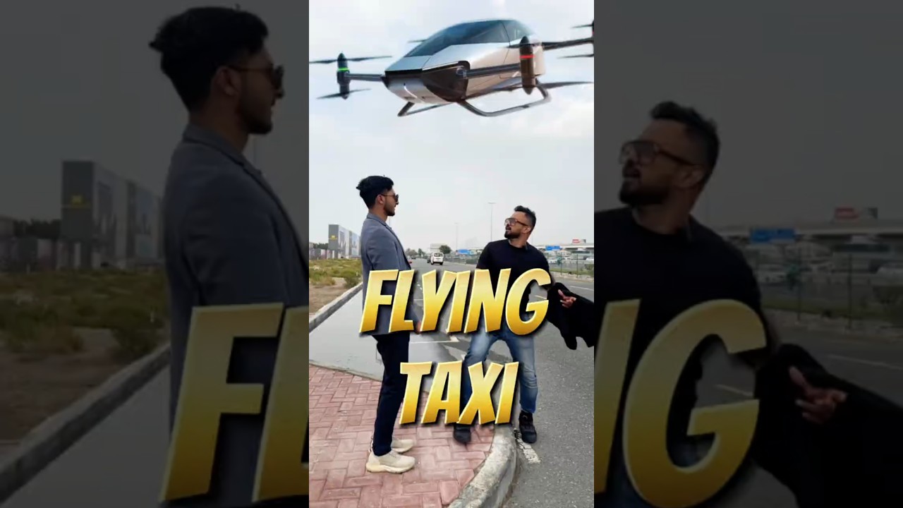 Flying Taxi Launch😱 #flyingtaxi #dubailife #smartdubai #dubai #smartcity