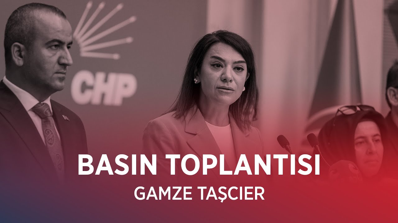 GAMZE TAŞCIER BASIN TOPLANTISI 15/08/2025