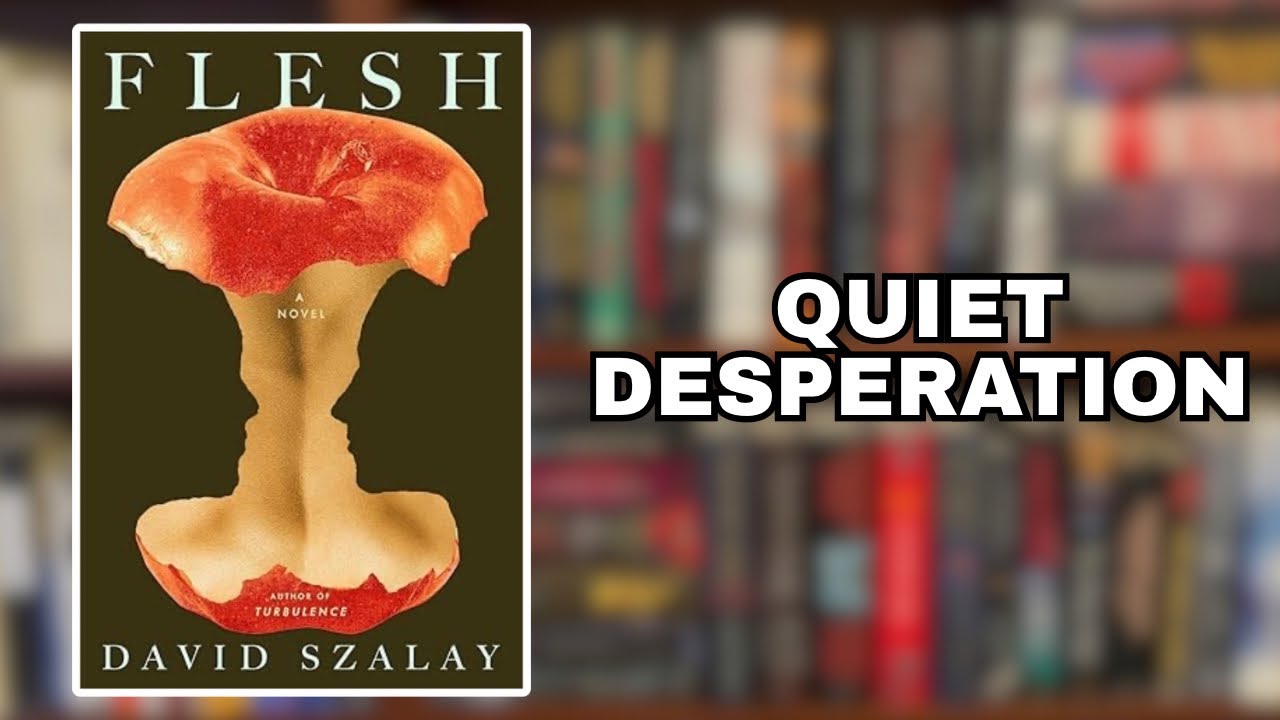 Flesh - David Szalay - Spoiler-Free Book Review (Booker Prize Winner)