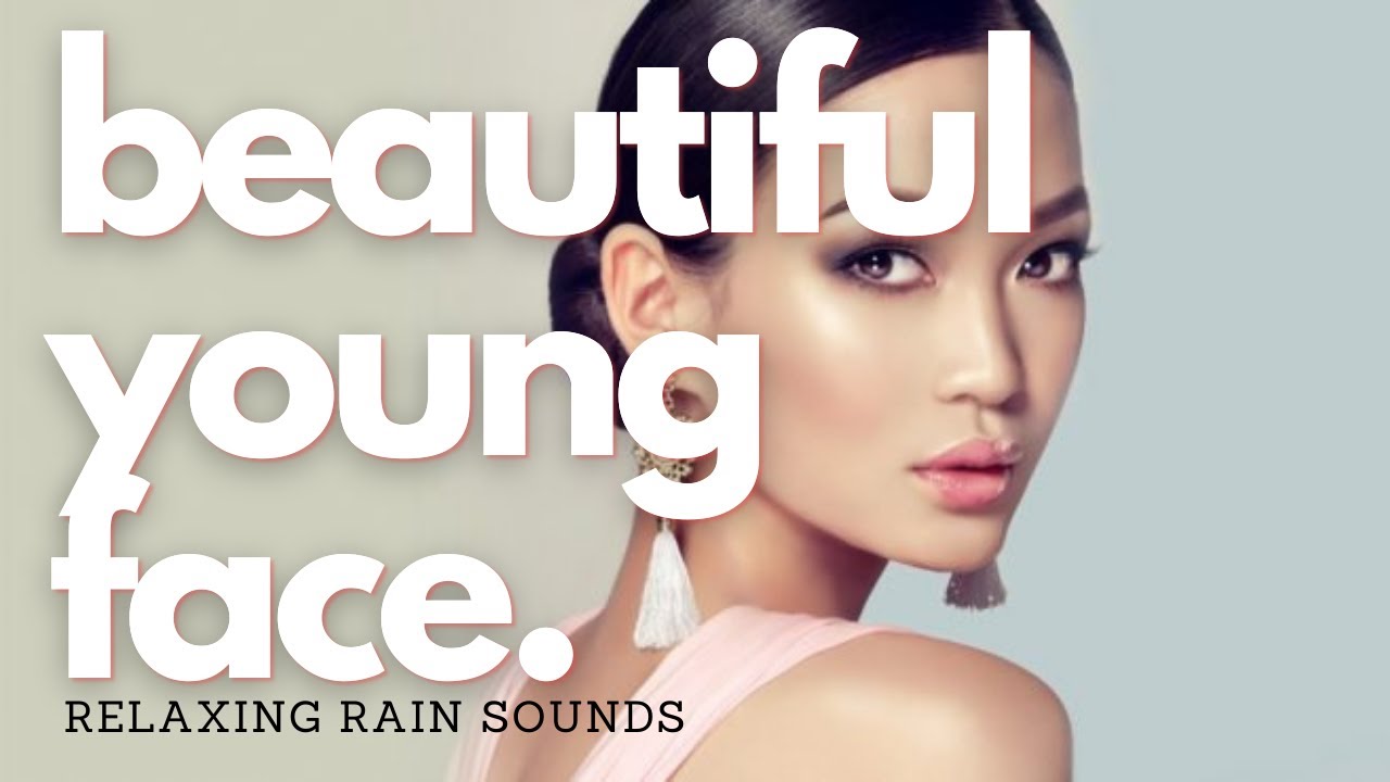 ❋ Beautiful Young Face! ~ Powerful Facelift + Collagen Booster ~ Relaxing Rain Sounds