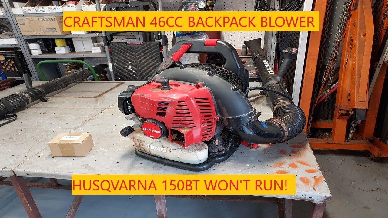 Craftsman 46cc Blower (Husqvarna 150BT) | Won't Run!