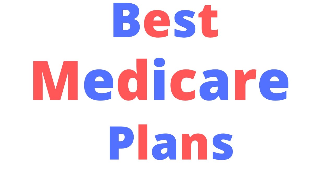 Best Medicare supplement plans 2020