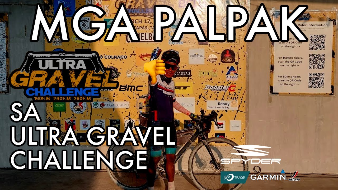 ULTRA GRAVEL CHALLENGE - PALPAK!!!