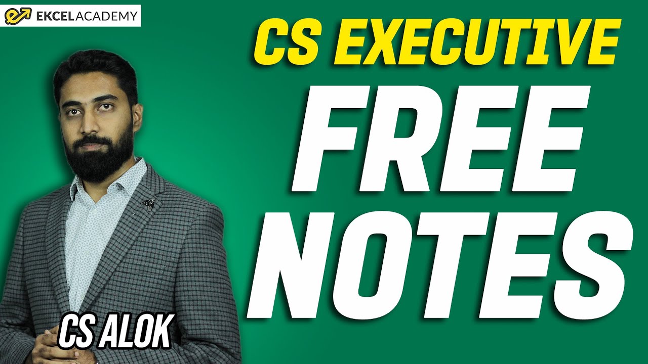 CS Executive : Free Notes