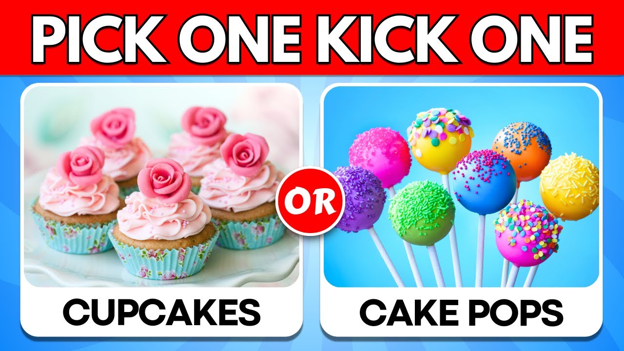 Pick One Kick One Junk Food edition 🍔 🍟 🍕 🌭 !!