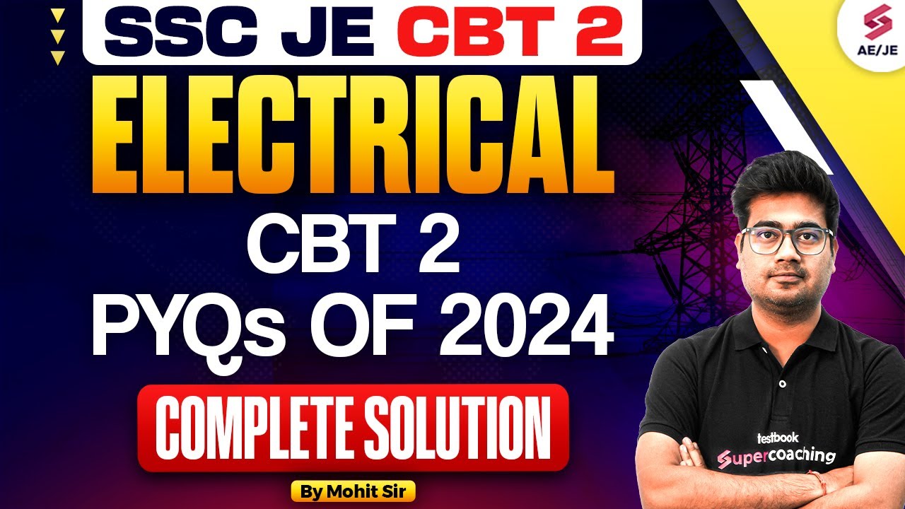 SSC JE CBT 2 Electrical Previous Year Question Paper | SSC JE Electrical Previous Papers | Mohit Sir