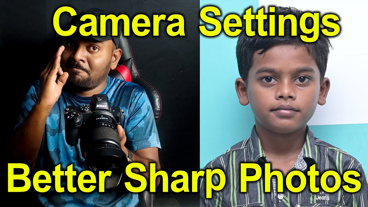 Tips for Better Sharp Photos | Camera Settings | How to Get Sharp Images | sharp images Every Time |