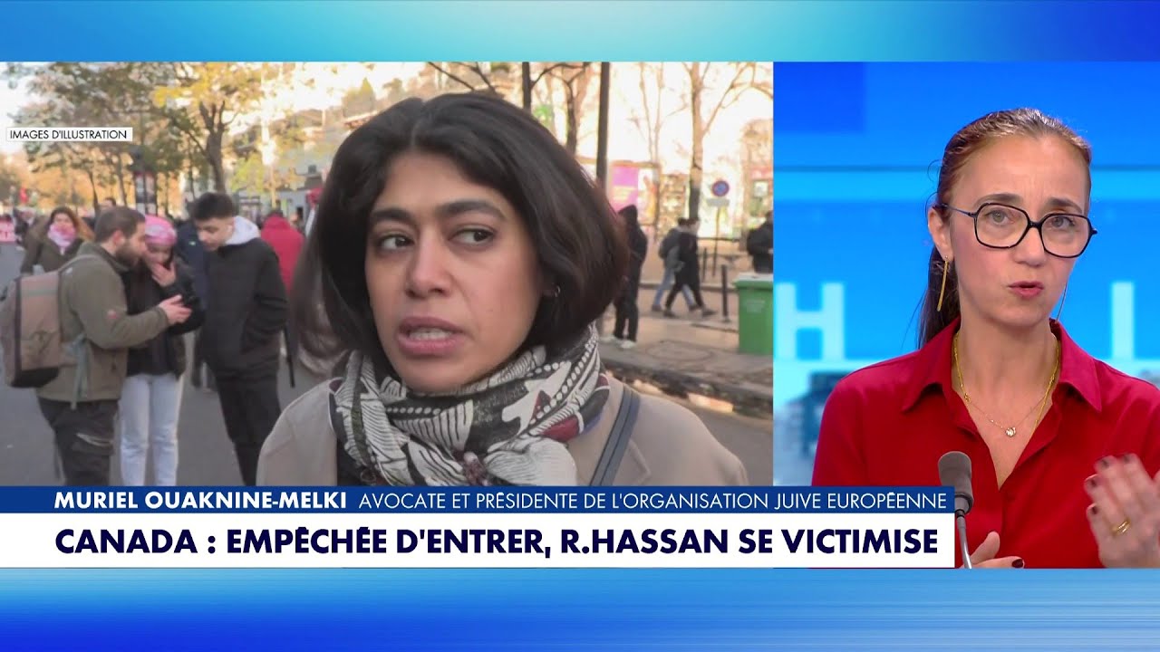 Muriel Ouaknine-Melki sur la d&eacute;cision du Canada de refuser l'entr&eacute;e de Rima Hassan dans le pays