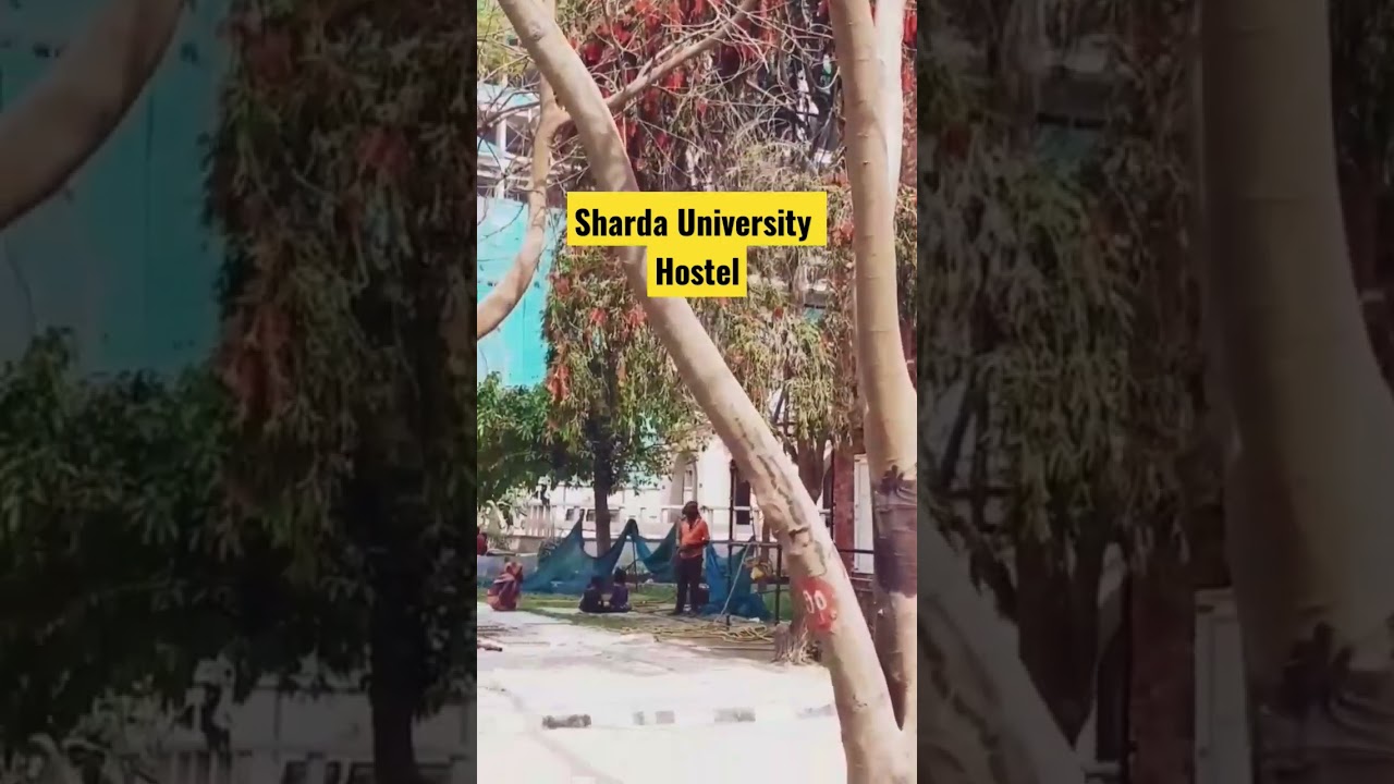 SHARDA UNIVERSITY|GIRLS HOSTEL|GREATER NOIDA #shardauniversity #shardauniversityexamnews