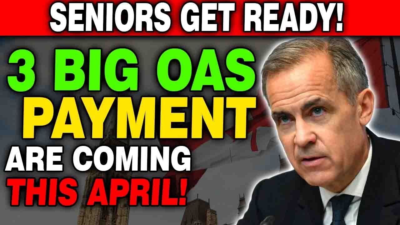 🎉 Seniors, Get Ready! 3 Big OAS Payments Coming in April &ndash; Are You Eligible?