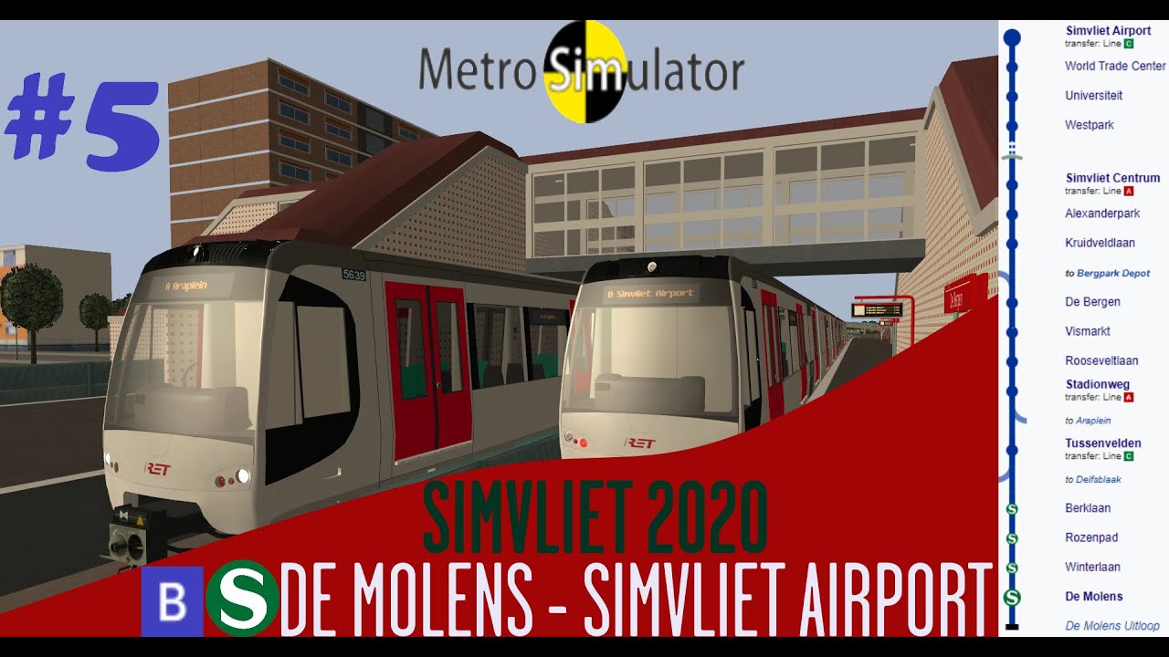 Metro Simulator Beta 3.17 #5 | Simvliet 2020 | Line B to De Molens.