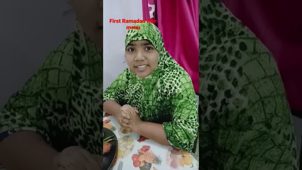 first Ramadan iftar menu Ramzan Mubarak