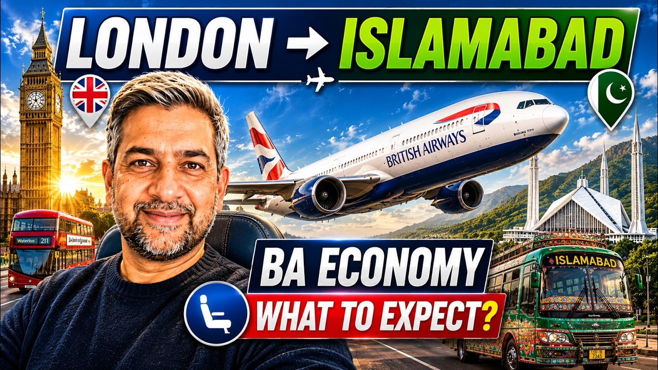 London to Islamabad on British Airways with family