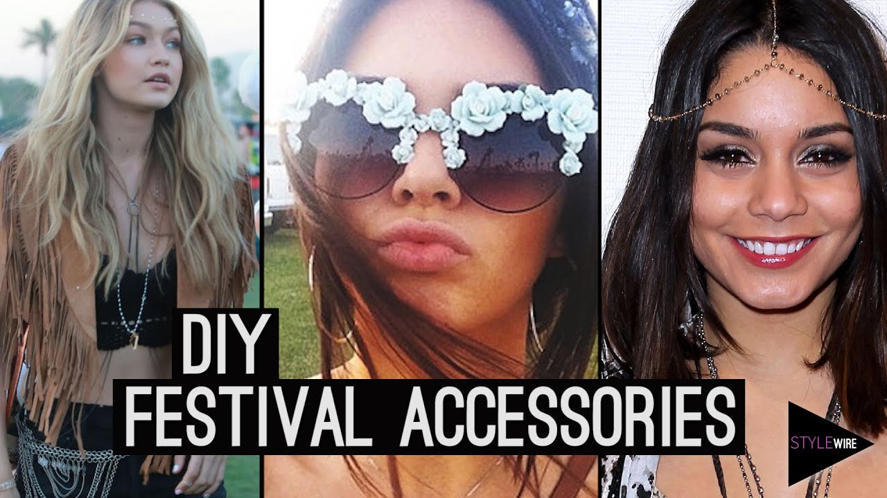 DIY Festival Accessories | Gigi Hadid, Kendall Jenner & Vanessa Hudgens (STYLEWIRE) | Hollywire
