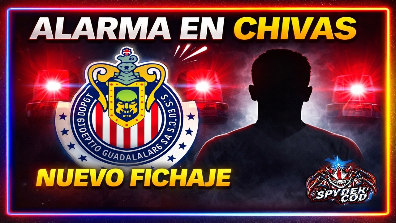 🔴⚪ Lo ULTIMO que RODEA a CHIVAS de GUADALAJARA | ALARMAS y NUEVO FICHAJE