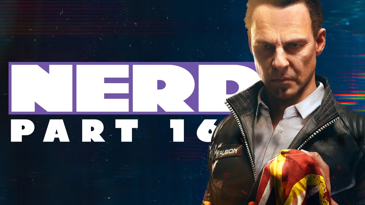 Nerd³ Completes... Watch Dogs: Legion - Part 16 - Nigel Cass