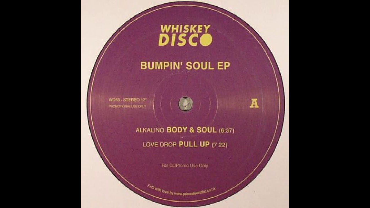 Alkalino - Body & Soul ( Whiskey Disco ) 2017