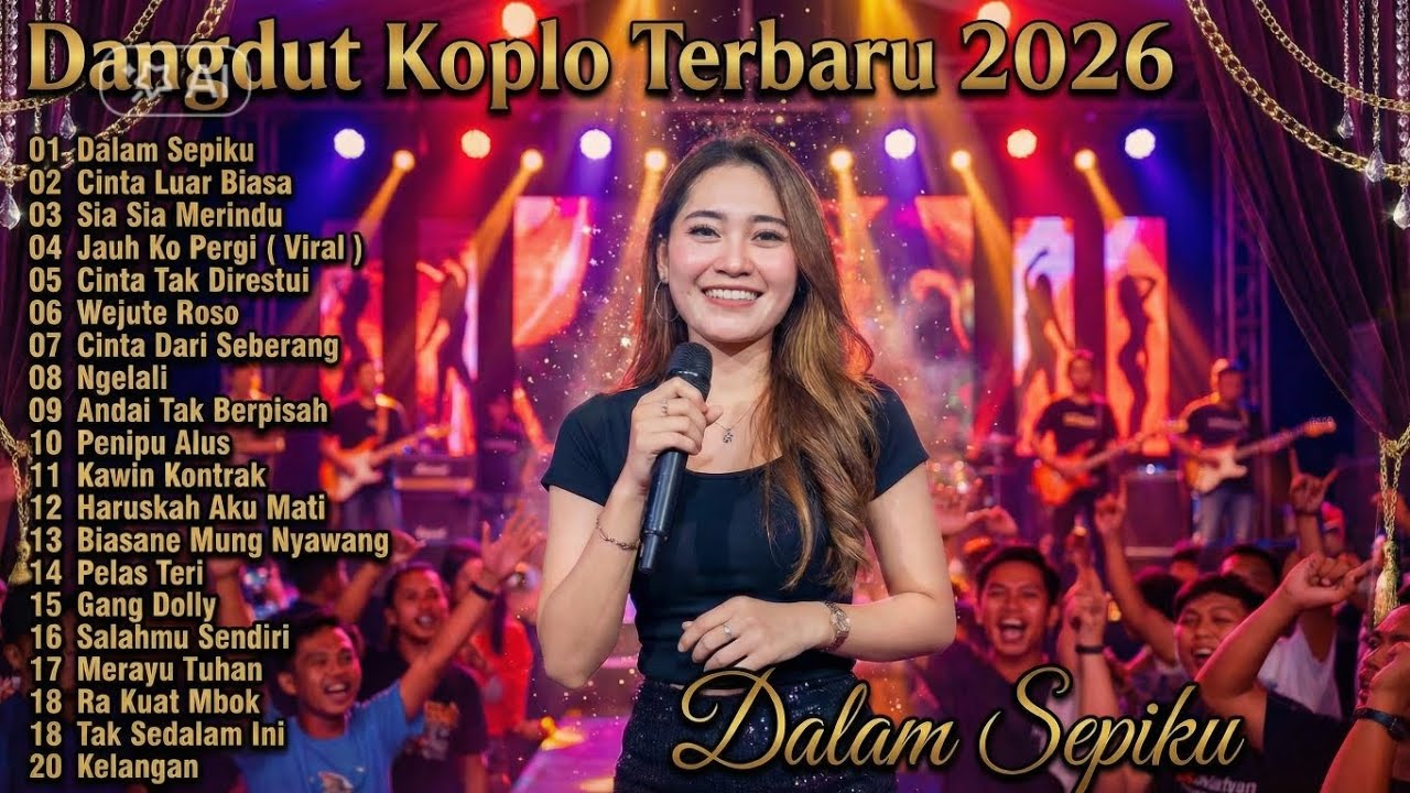 Full Album Viral TikTok 2026 | Dangdut Koplo Terbaru 2026 🔥Dalam Sepiku, Sia-Sia Merindu