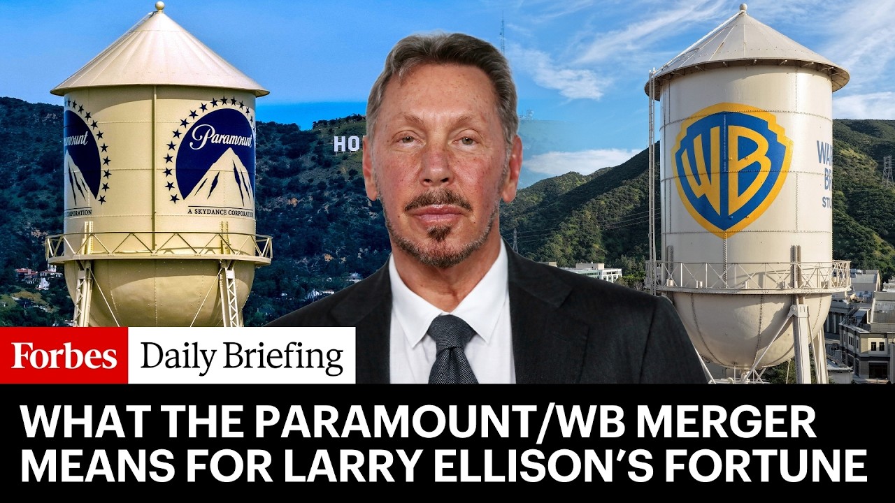 What The Paramount-Warner Bros. Merger Means For Larry Ellison’s Fortune