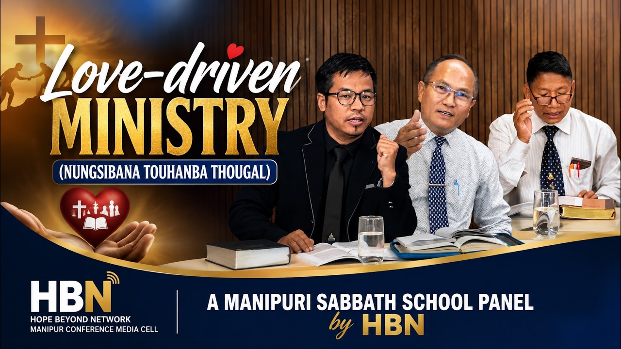 Love-driven Ministry| L-9 | Q3.2026 | Panel in Manipuri