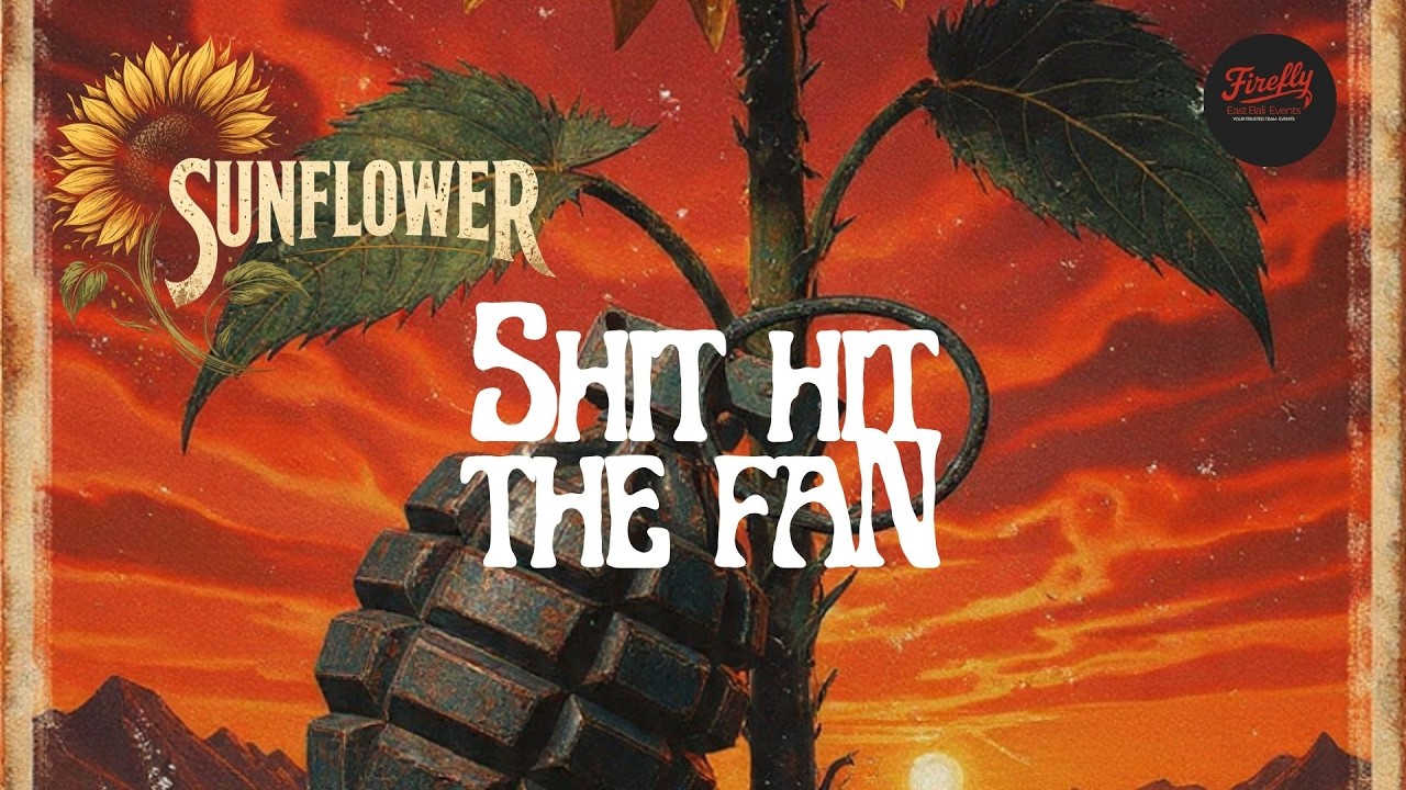 SUNFLOWER - SHIT HIT THE FAN ( Single )#fireflyeastbali #sunflower #grunge #music