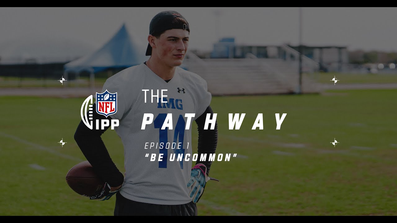 The Pathway Ep1 𝘽𝙀 𝙐𝙉𝘾𝙊𝙈𝙈𝙊𝙉 | Follow Louis Rees-Zammit & Class of '24 in their IPP Journey | NFL UK