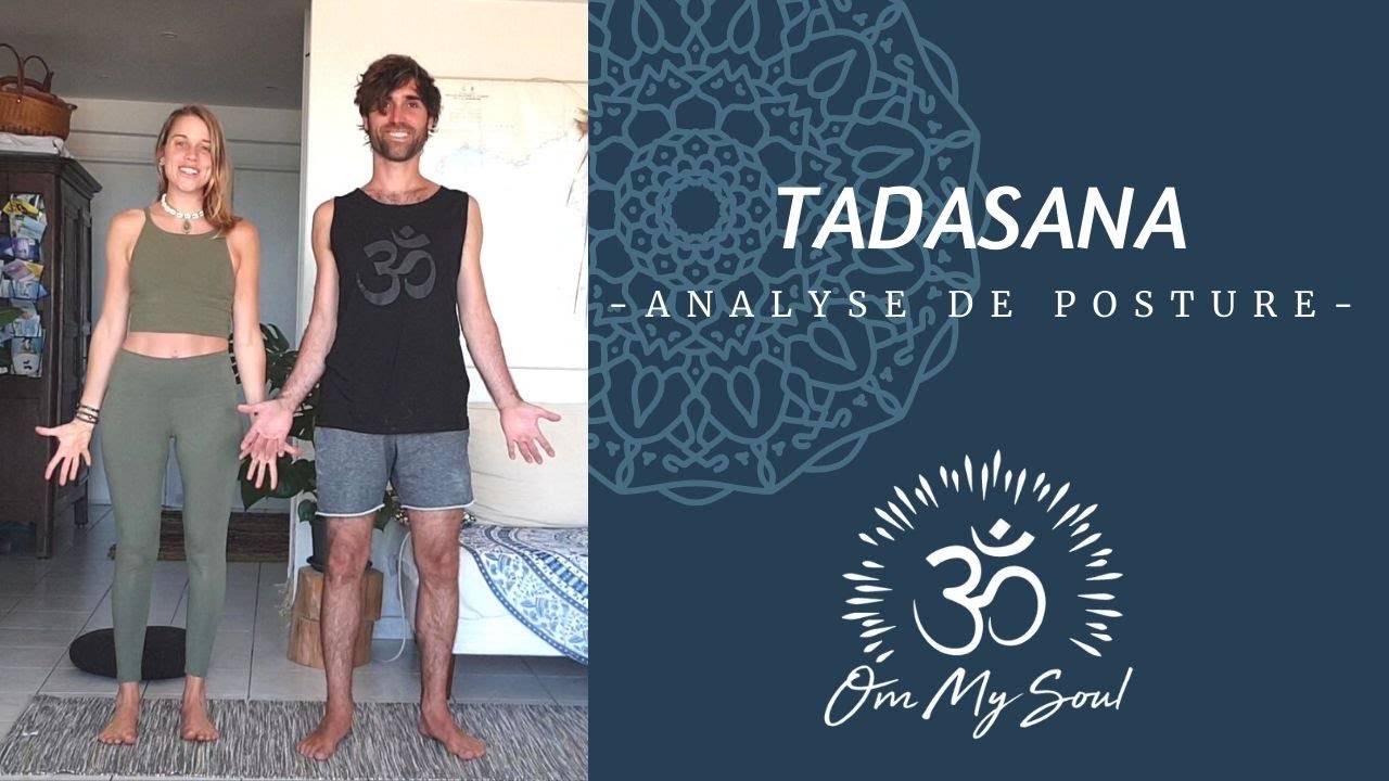 Analyse de posture : Tadasana, la Montagne