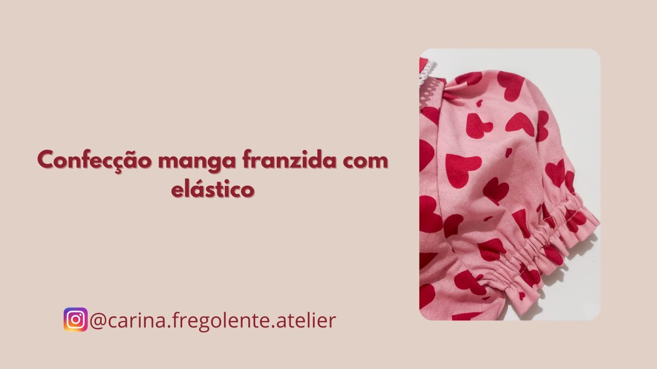 Como Costurar MANGA FRANZIDA Com Elástico