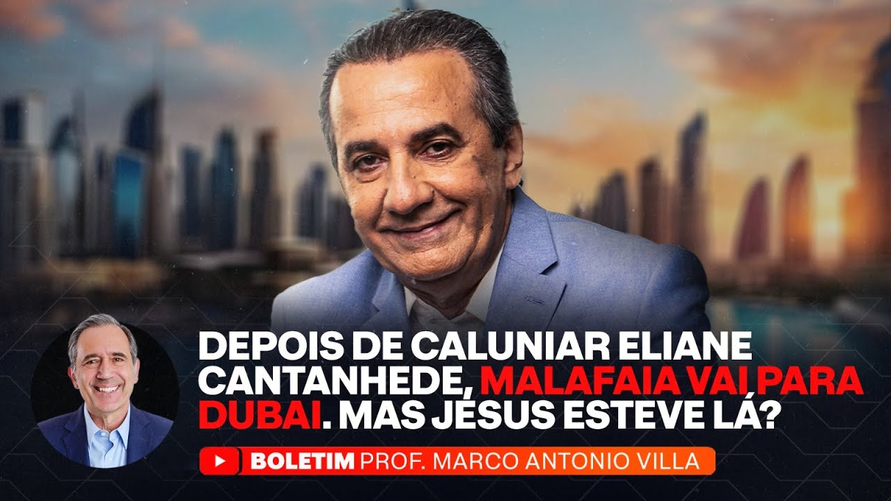 DEPOIS DE CALUNIAR ELIANE CANTANHEDE, MALAFAIA VAI PARA DUBAI. MAS JESUS ESTEVE LÁ?