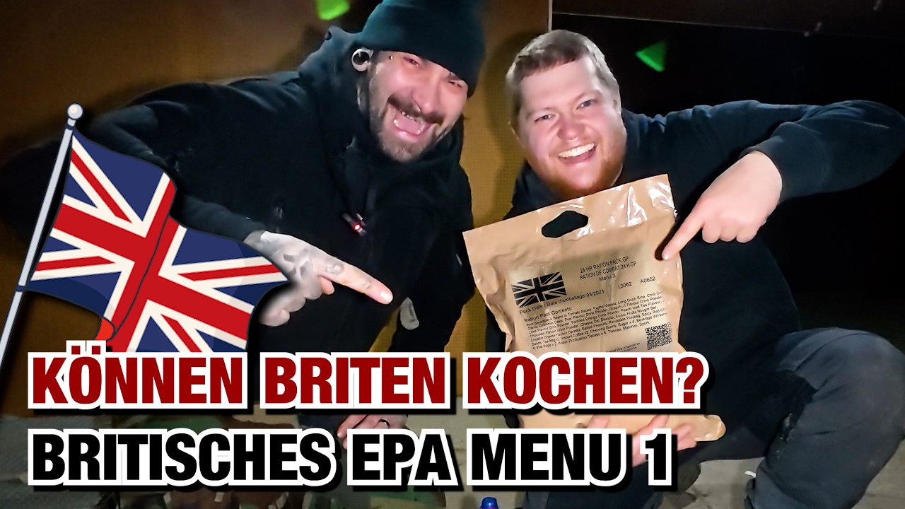 Dieses EPA macht uns fertig! Britisches EPA Menü 1