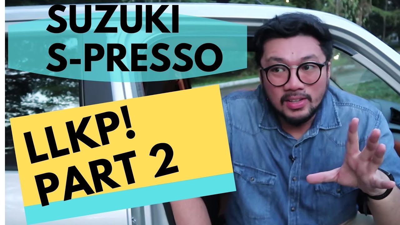 2020 Suzuki S Presso Part 2 LLKP Pilipinong Pagsusuri ng Sasakyan